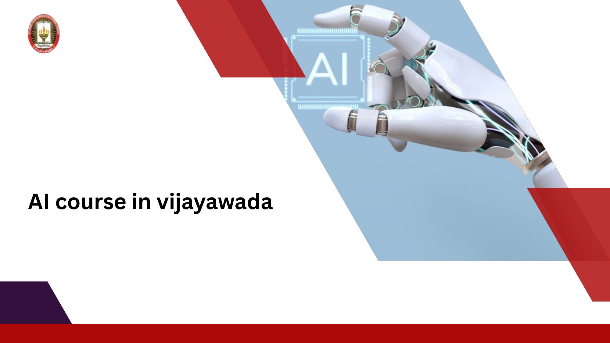 Looking for an AI Course in Vijayawada? Here’s What You Need to Know Before Enrolling
