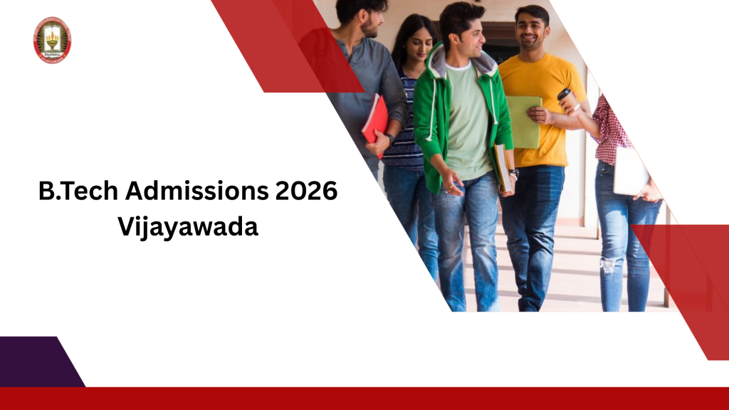 B.Tech Admissions 2026 Vijayawada